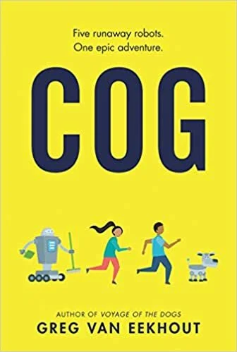    Cog    by Greg Van Eekhout 