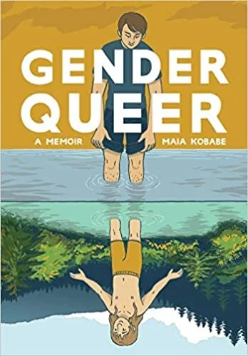    Gender Queer: A Memoir    by Maia Kobabe  This delightfully illustrated graphic memoir is an emotional and straightforward account of self-discovery and acceptance. Kobabe, who uses e/em/eir pronouns, explores coming to terms with eir genderqueer 