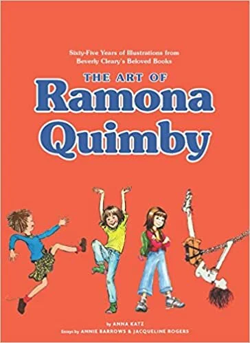    The Art of Ramona Quimby    by Anna Katz 