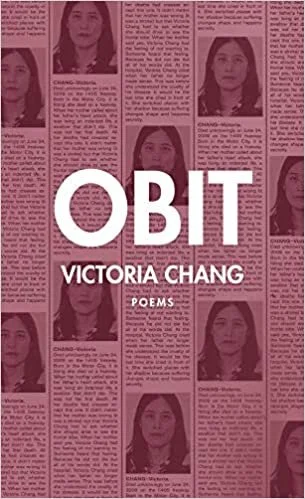    Obit: Poems    by Victoria Chang 