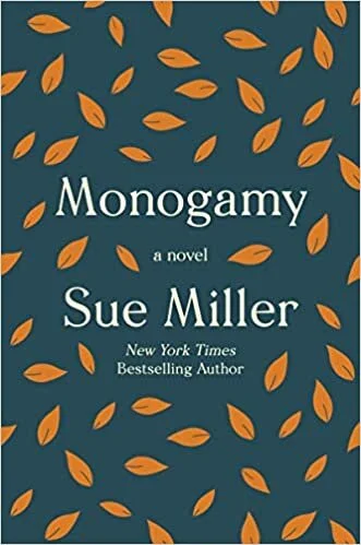    Monogamy    by Sue Miller 