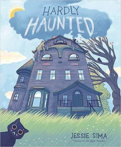   Kids Book of the Week (October 18, 2021)    Phinney by Post Kids #70     Hardly Haunted    by Jessie Sima  Cobwebs? Check. Creaky doors? Check. Squeaky stairs, rattling pipes, flickering lights? Check, check, and check. What house wants to be haunt