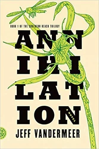   Old Book of the Week (June 6, 2022)     Annihilation    by Jeff VanderMeer  VanderMeer has created such an atmospheric and foreboding landscape in Area X, and I found myself drawn deeper and deeper into it by the beauty and mystery there. Instead o