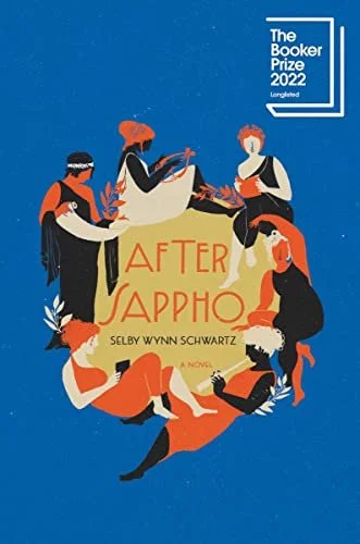    After Sappho    by Selby Wynn Schwartz 