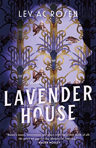    Lavender House    by Lev A.C. Rosen 
