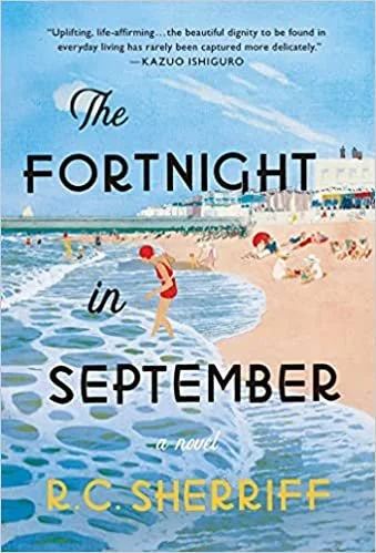    The Fortnight in September    by R.C. Sherriff 
