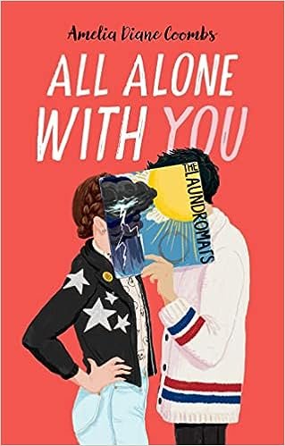   YA Book of the Week (August 14, 2023)     All Alone with You    by Amelia Diane Coombs  Angsty loner Eloise would much rather be spending her time gaming than logging volunteer hours at LifeCare—an elder care service that's at odds with her social 