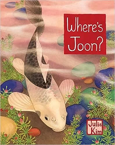 Where's Joon? (signed by Julie Kim)