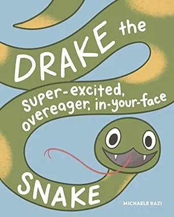 Drake the Super-Excited, Overeager, In-Your-Face Snake (signed by Michaele Razi)
