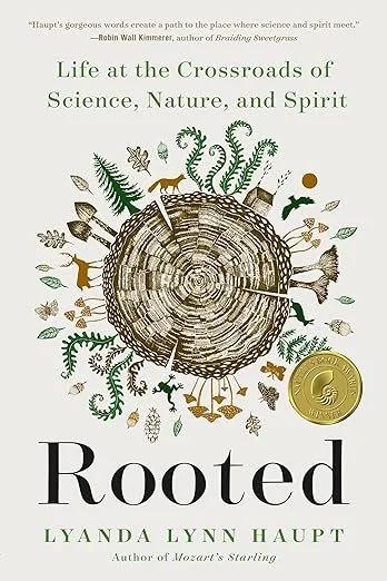 Rooted (signed by Lyanda Lynn Haupt)
