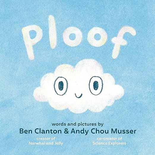 Ploof (signed by Ben Clanton)