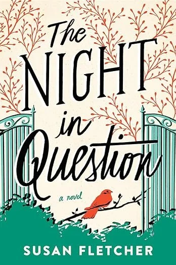   New Book of the Week (April 15, 2024)     The Night in Question    by Susan Fletcher   The Night in Question  by Susan Fletcher is a heartwarming—and heartbreaking—exploration of love in later life and the regrets we have about our younger years. F