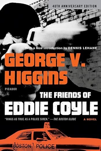   Old Book of the Week (April 15, 2024)    Phinney by Post Book #112     The Friends of Eddie Coyle    by George V. Higgins  Friends are one thing Eddie Coyle doesn't have. He talks to a lot of guys—this book is made of talking—but every conversation