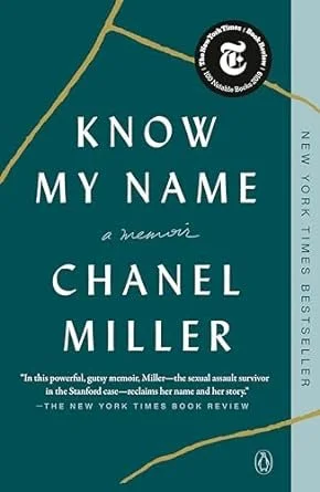    Know My Name    by Chanel Miller 