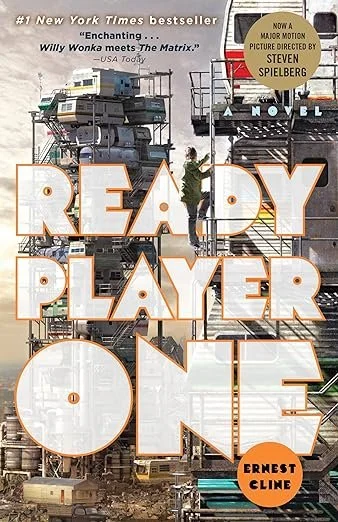    Ready Player One    by Ernest Cline 