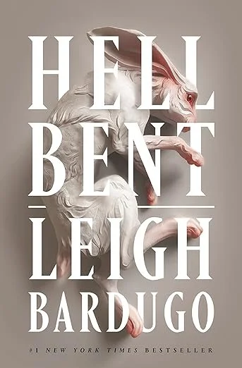    Hell Bent    by Leigh Bardugo 