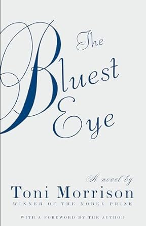    The Bluest Eye    by Toni Morrison  The literary highlight of my year so far came from a writer I thought I knew well already. I had read (and loved) many of Morrison's novels, but when I learned that she narrates the audio versions of some of her