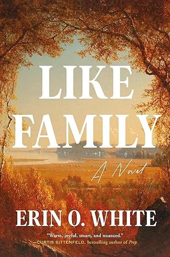    Like Family    by Erin O. White 