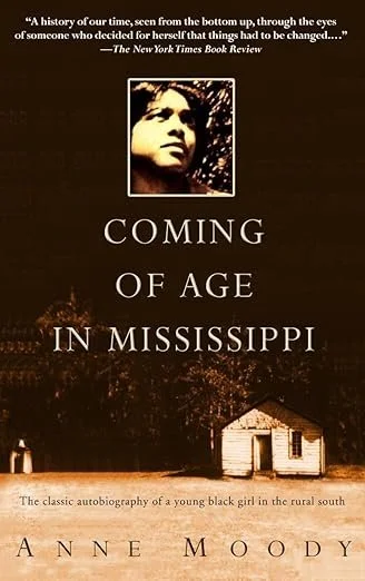    Coming of Age in Mississippi    by Anne Moody  Although she worked alongside civil rights legends like Bob Moses and Medgar Evers, you won't find Moody's name in the indexes of the big histories of the movement, and her memoir doesn't follow the a