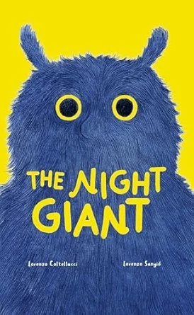   Kids' Book of the Week (January 19, 2026)     The Night Giant    by Lorenzo Coltellaci, illustrated by Lorenzo Sangió  This imaginative picture book is set in a small village where the legend of a "night giant" causes speculation and&nbsp;rumors am