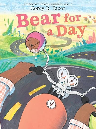   Kids' Book of the Week (July 6, 2026)    Phinney by Post Kids Book #127     Bear for a Day    by Corey R. Tabor  Local favorite Corey R. Tabor's new picture book,  Bear for a Day,  puts readers in the driver's seat (literally, since this bear rides