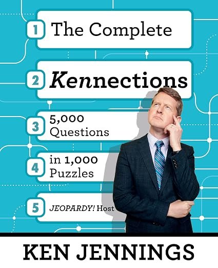 Ken Jennings, The Complete Kennections: 5,000 Questions in 1,000 Puzzles