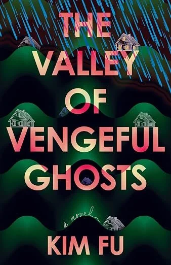 Kim Fu, The Valley of Vengeful Ghosts
