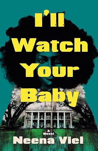 Neena Viel, I'll Watch Your Baby