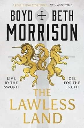 The Lawless Land (signed by the authors)