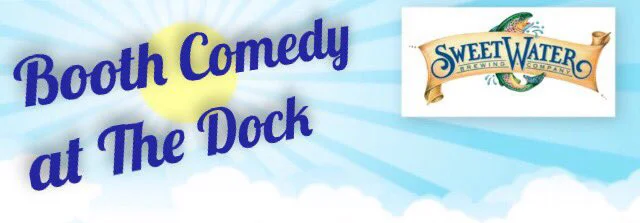 Booth Comedy Hour At The Dock