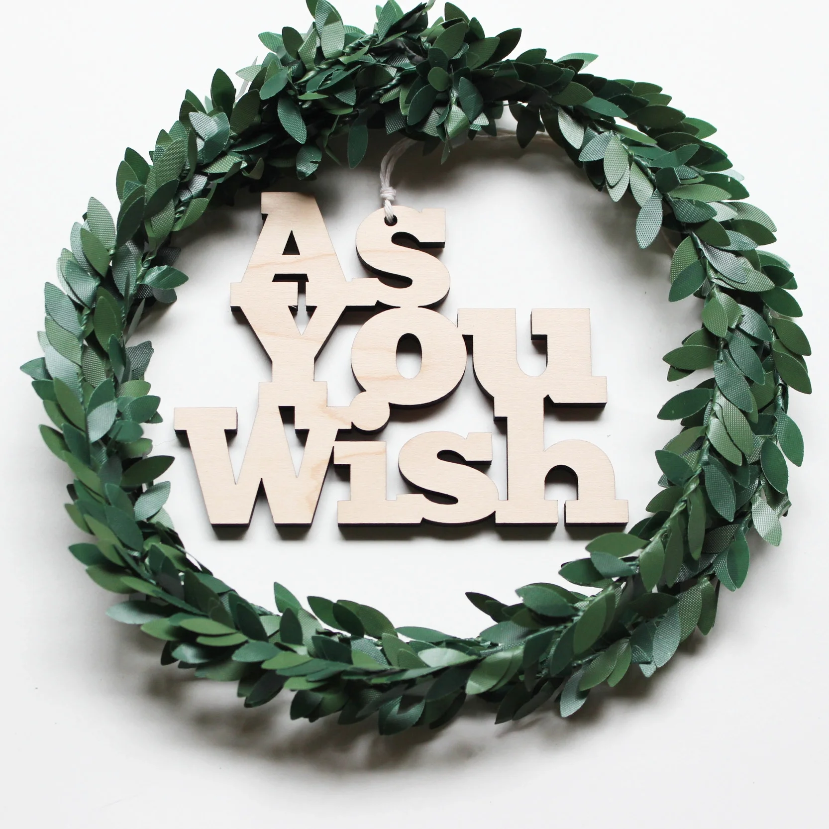 As You Wish Wood Ornament 