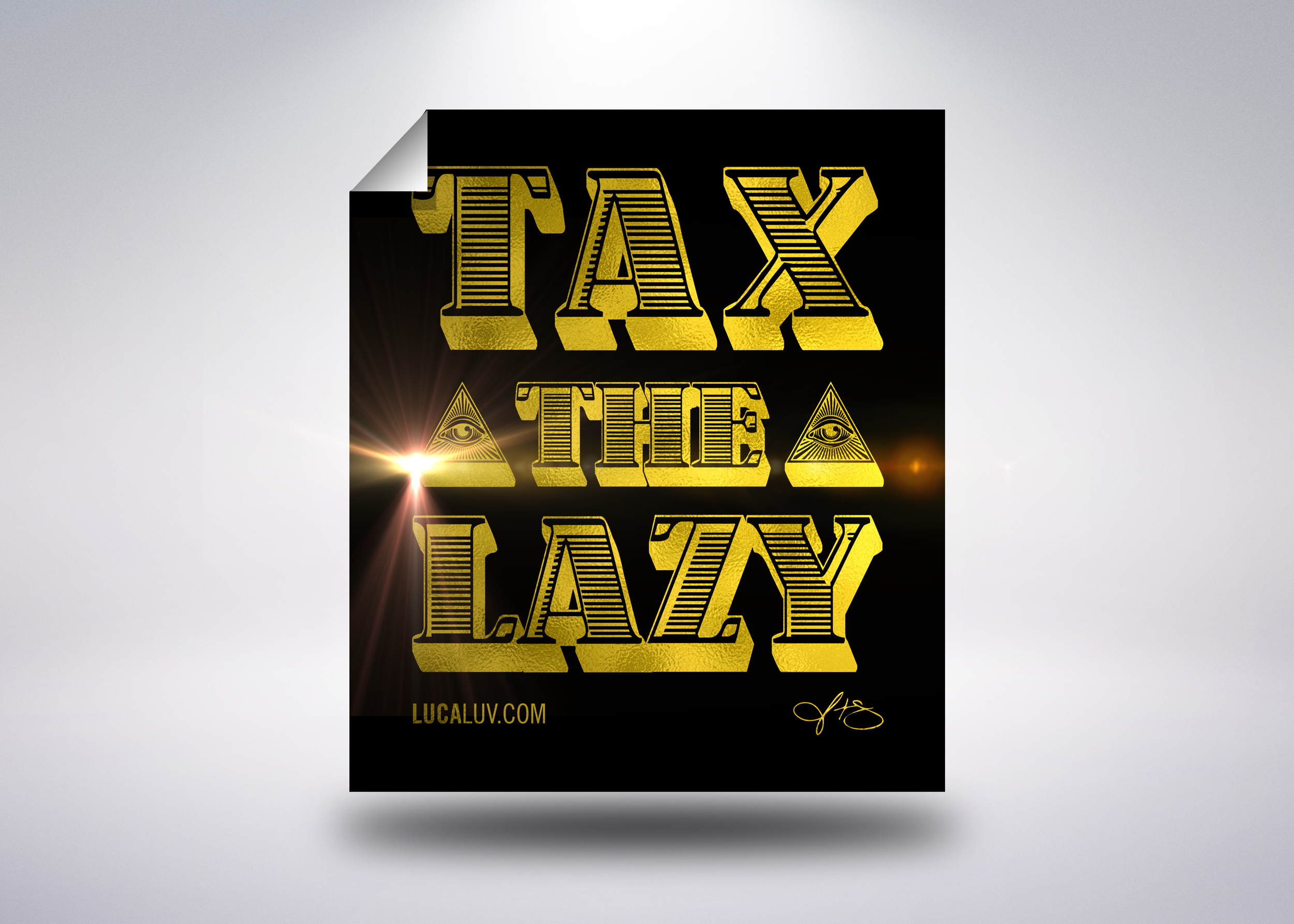Tax the Lazy