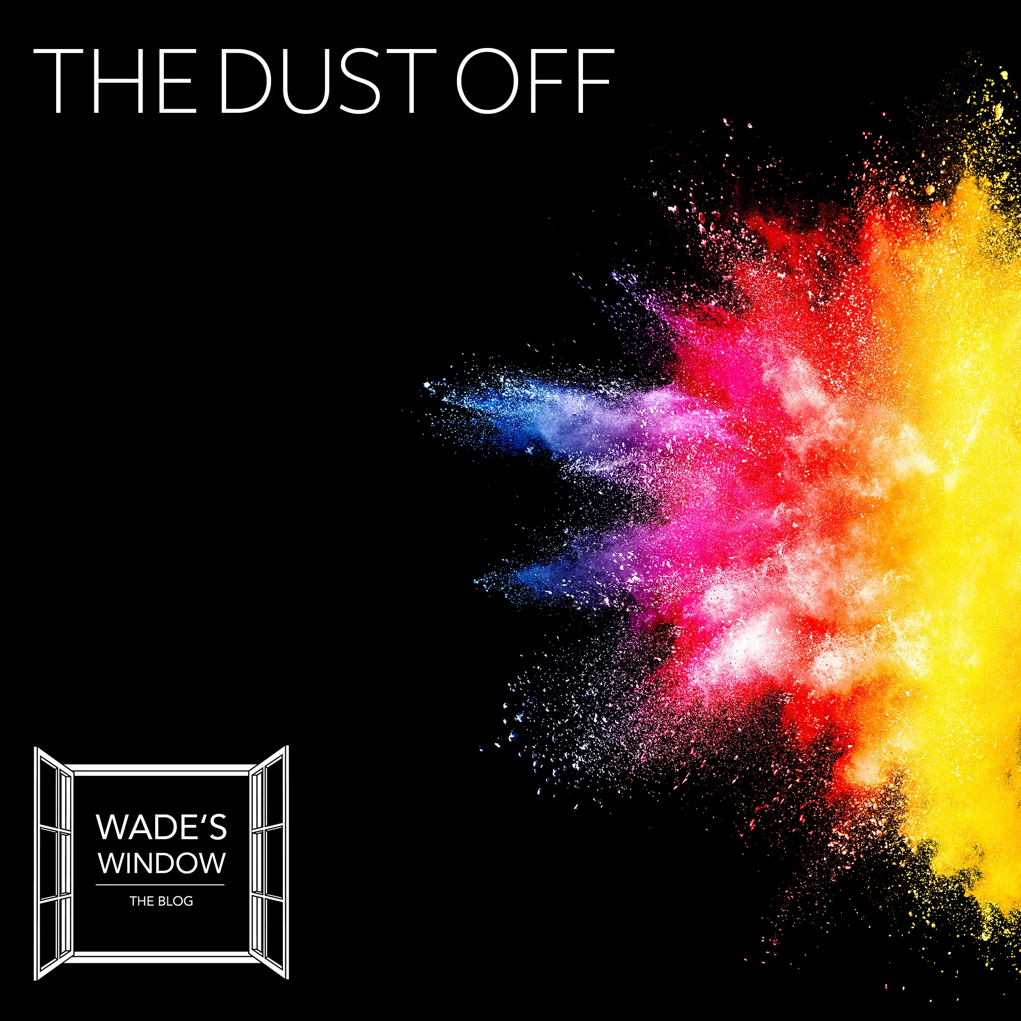 THE DUST OFF