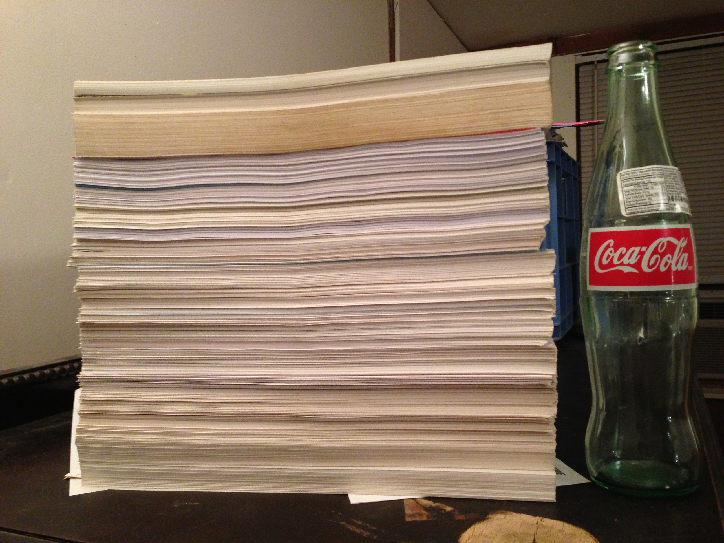 All of the music I wrote between 1993 and 2001. It's stacked as high as a Mexican Coke bottle and I know a few pieces are missing from the pile; it's also double-sided.