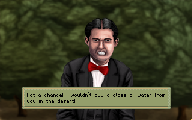One of the characters I voice in A Golden Wake! Don't listen to this guy and buy the game!