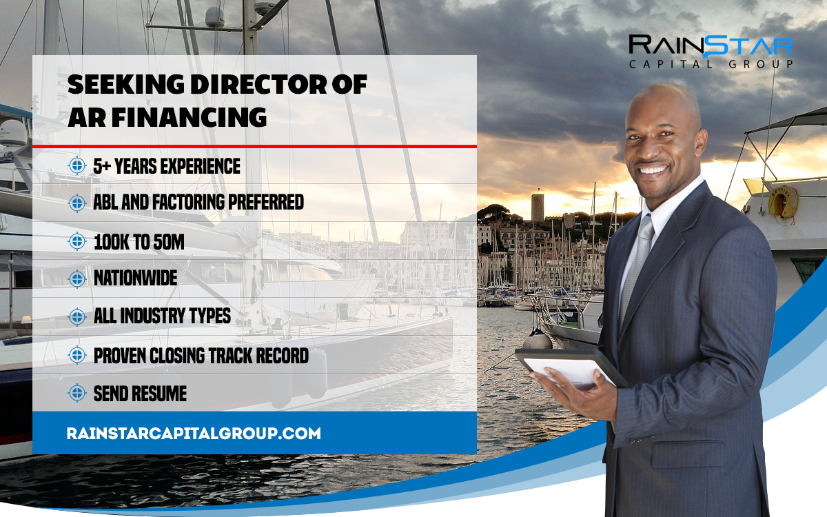 To apply for the Director of Asset Based Lending position please your resume and cover letter to Kurt@rainstarcapitalgroup.com.