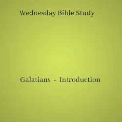 Galatians Introduction