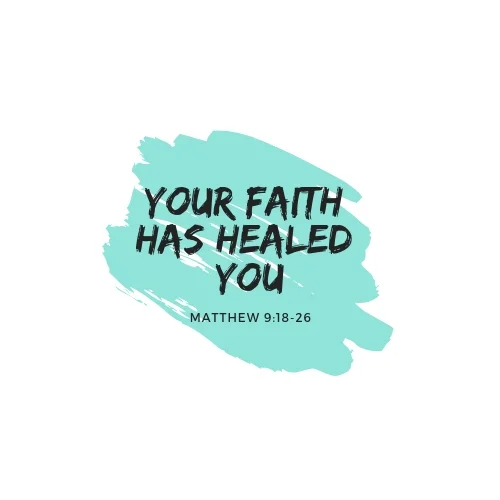 Luther Sermon - Your Faith Has Healed You