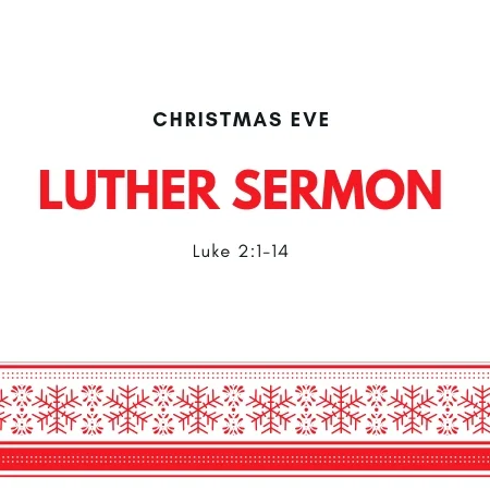 Luther on Luke 2:1-14