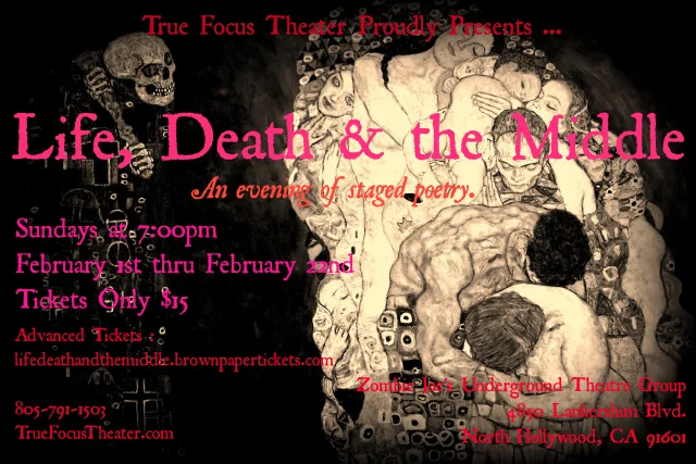 Life, Death, & the Middle: An Evening of Staged Poetry