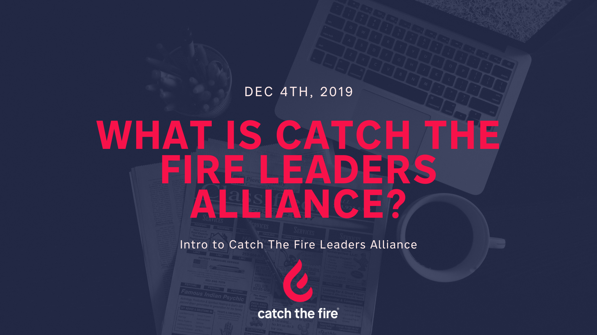 What is Catch The Fire Leaders Alliance?
