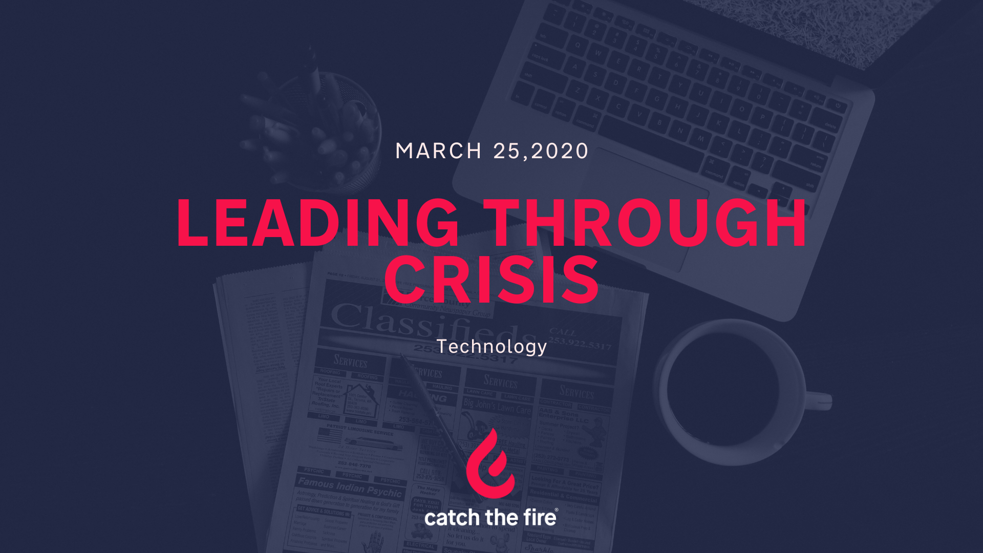Leading Through Crisis | Technology