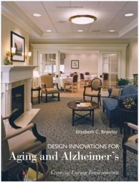 Design Innovations for Aging and Alzheimer's_Brawley