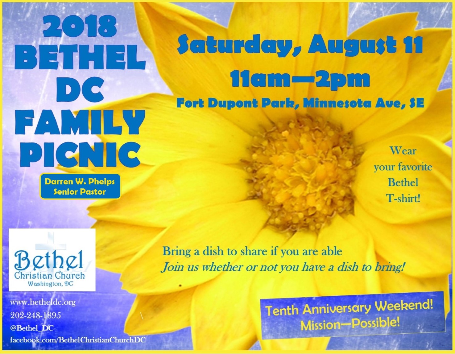 Continue our 10th Anniversary weekend celebration! Join us on Saturday August 11 for our Bethel Dc Family Picnic - Fort Dupont Park (11am - 2pm.) Wear your favorite Bethel tshirt and bring a dish to share if you are able.