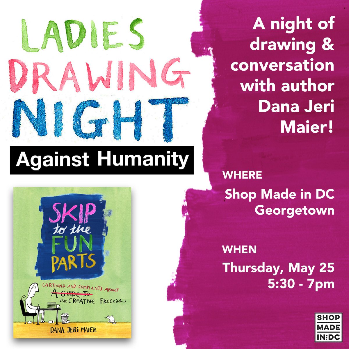 Ladies Drawing Night Against Humanity and Book Talk at Shop Made in DC