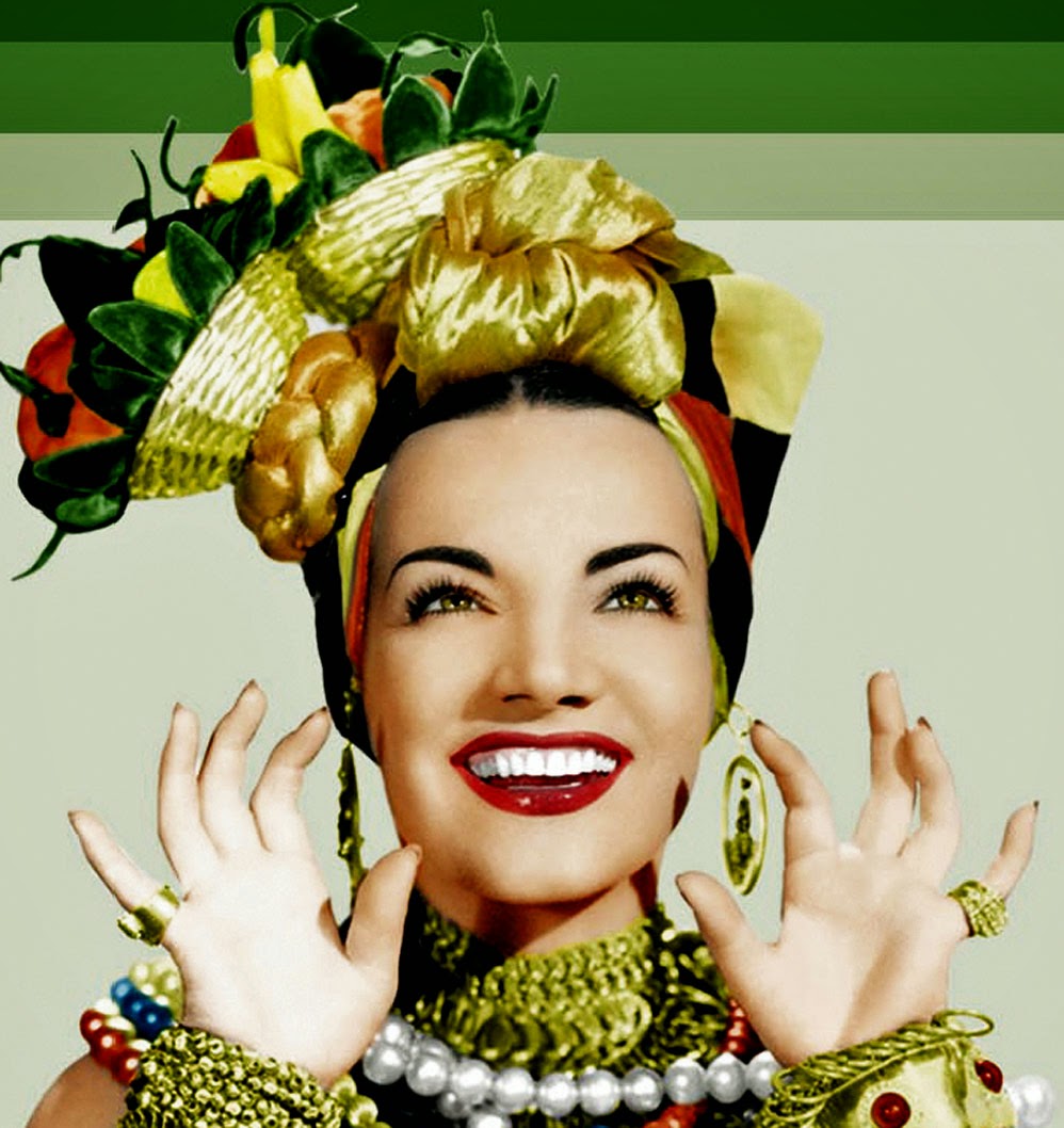 Fonte: http://1.bp.blogspot.com/-qIOpV3NBykQ/U_-utn9nHpI/AAAAAAAA7ds/l6TxLmhz3ME/s1600/carmen-miranda.jpg
