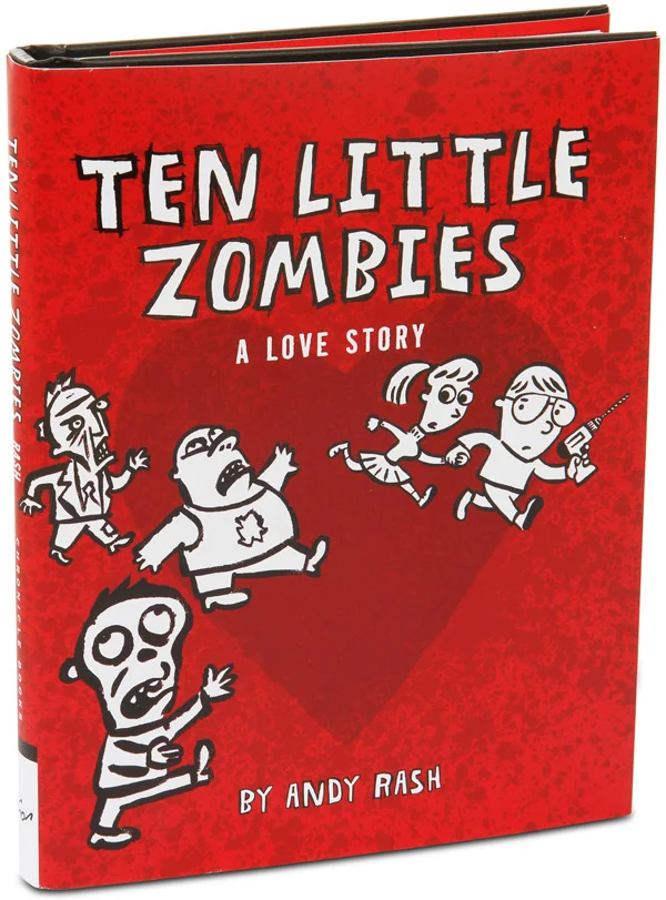 Ten Little Zombies: A Love Story