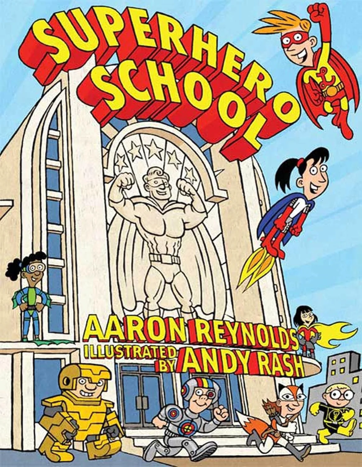 Superhero School (Autographed)