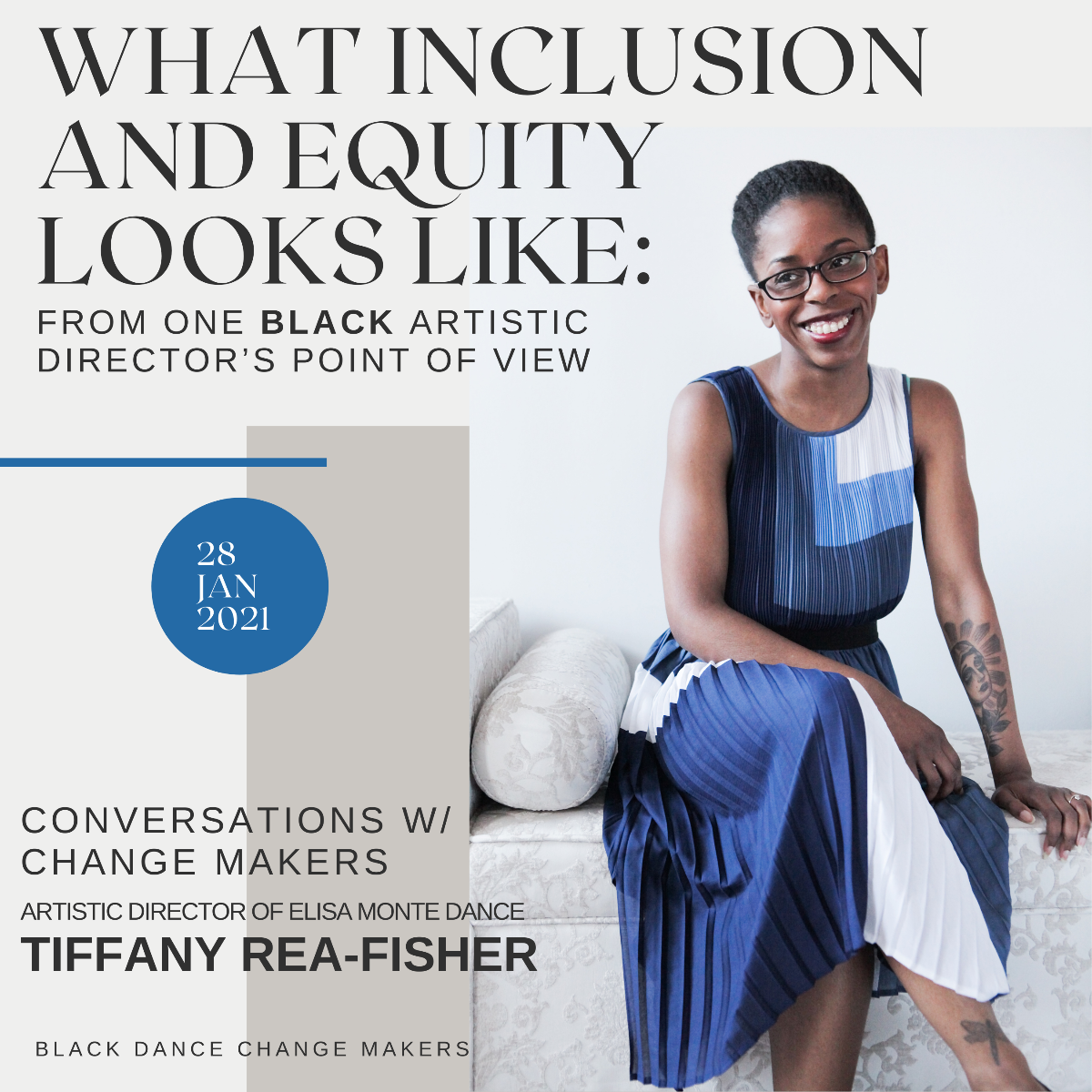 Black Dance Change Makers│Conversations with Tiffany Rea-Fisher