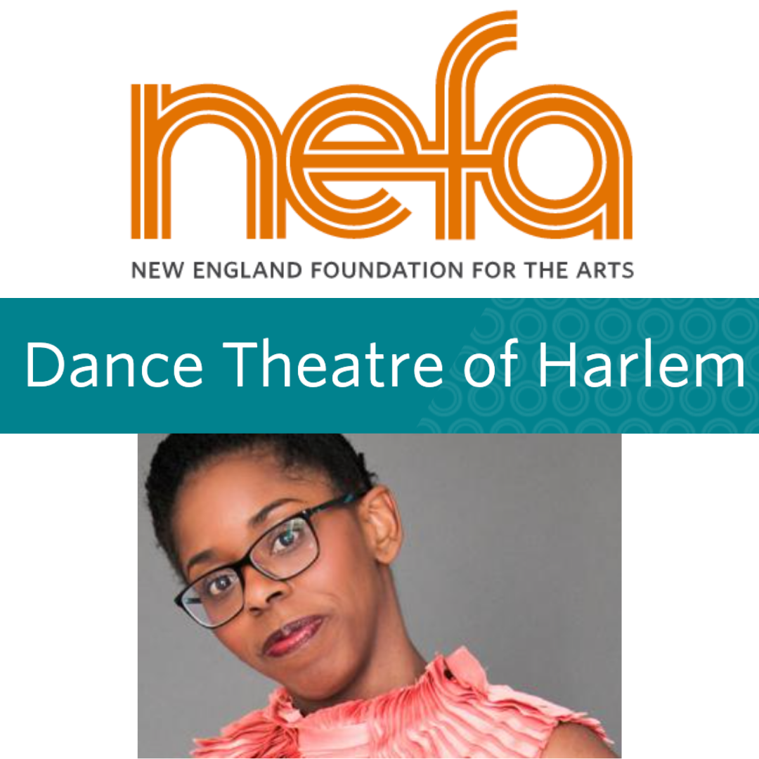 NEFA: Dance Theatre of Harlem